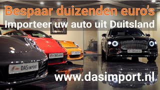 Ontdek hoe u DUIZENDEN EUROS kunt besparen door een auto te laten importeren door DAS IMPORT [upl. by Nayarb]