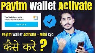 How To Activate Paytm Wallet In Hindi  Paytm Wallet Activate Kaise Kare Paytm Wallet Activate 2021 [upl. by Hpesoj]