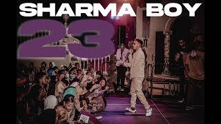 Sharma Boy  23 Official Audio [upl. by Misty]