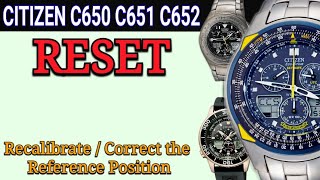 Citizen C650 Reset Also for C651 C652  Calibrate Hands  zero Positioning [upl. by Pedrotti]