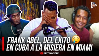 Frank Abel  De ser el mejor locutor de cuba 🇨🇺 a pasar necesidades y no tener trabajo en miami [upl. by Ranjiv834]