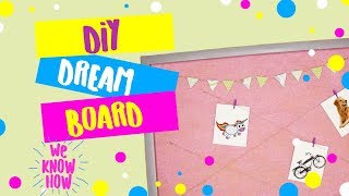 How to make a dream board Vision Board Ideas DIY  WeKnowHow [upl. by Odlonra]