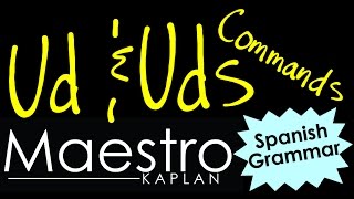 USTED and USTEDES commands How to form conjugate them in Spanish [upl. by Oyr]