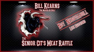 The Senior Cits Meat Raffle  Bill Kearns [upl. by Etty177]