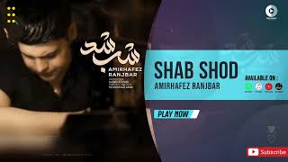 Amirhafez Ranjbar  Shab Shod  OFFICIAL AUDIO TRACK امیرحافظ رنجبر  شب شد [upl. by Eevets]