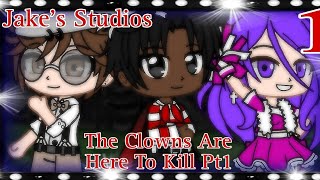 Escape The Night  The Clowns Are Here To Kill Pt1  Season 1  Gacha Club   1x1 [upl. by Uhsoj855]