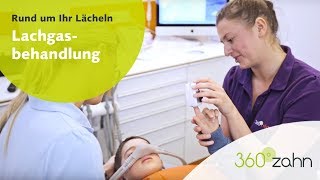 Lachgasbehandlung beim Zahnarzt  360°zahn [upl. by Poyssick]