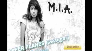 MIA  Paper Planes Swagger Like Us OFFICIAL REMIX [upl. by Alexei]