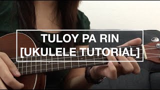 Tuloy Pa Rin  Neocolours Ukulele Tutorial [upl. by Wilfrid206]