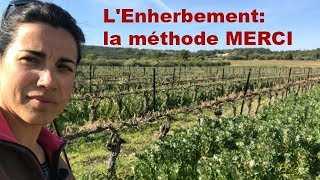 Lenherbement la méthode merci [upl. by Jaime]