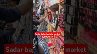 Delhi Sadar bazar satta market wholesale sadarbazarwholesale automobile sadarbazaar [upl. by Iba]