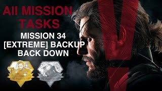 Metal Gear Solid V The Phantom Pain  All Mission Tasks Mission 34  Extreme Backup Back Down [upl. by Eitnom]