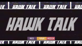 Hawk Talk Episode 4 October 4 2024 [upl. by Odnalra]