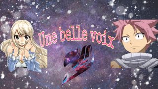 Fanfic Fairy Tail Une belle voix ep 8 [upl. by Nageem]