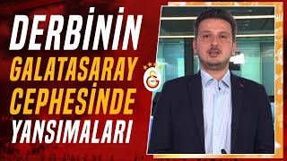 Galatasarayda Beşiktaş Derbisinin Ardından Neler Yaşandı Emre Kaplan Açıkladı [upl. by Melvyn]