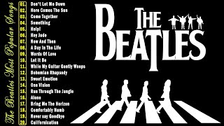 The Beatles  The Beatles Greatest Hits  Most Famous Songs Of The Beatles  The Beatles Full Album [upl. by Isayg294]