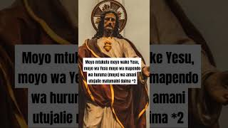 Moyo Mtukufu moyo wake Yesu  Subscribe to watch the lyrics video sacredheartofjesus [upl. by Shaeffer661]