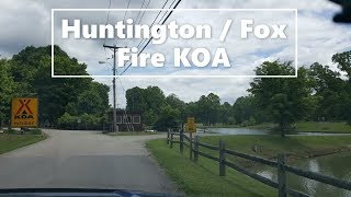 Huntington  Fox Fire KOA West Virginia [upl. by Neleh]