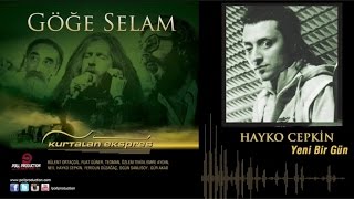 Hayko Cepkin  Yeni Bir Gün  Göğe Selam  Official Audio [upl. by Kean]