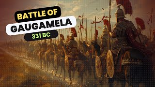 Epic Clash The Battle of Gaugamela [upl. by Nosilla]