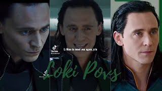 Loki Povs  Tiktok Compilation 3 [upl. by Haldan]