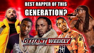 Kendrick Lamar Is The Best Rapper Of This Generation  Defiant Weekly Live [upl. by Ahsenar908]