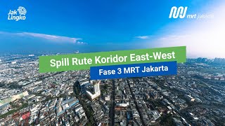 Jalur Fase 3 MRT Jakarta [upl. by Crane]