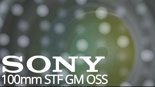 Sony 100mm F28T56 STF GM OSS  Features [upl. by Yleek388]