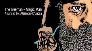 The Treeman  Magic Man Full band cover [upl. by Ssecnirp]