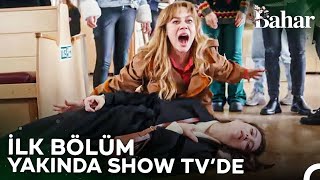 Bahar İlk Bölümüyle Yakında Show TVde [upl. by Monro]