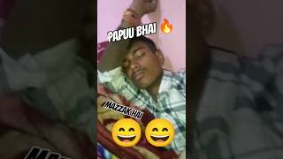 papuu bhai ke sath mazzak ho gya omfoo [upl. by Ilellan839]