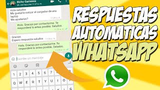 COMO PONER RESPUESTAS AUTOMATICAS EN WHATSAPP [upl. by Anitsirhk]