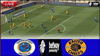 🟥LIVE  SuperSport United vs Kaizer Chiefs • Live Stream BetWay Premiership Of South Africa Analysis [upl. by Yrocal652]