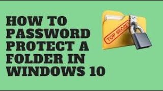 How to password protect files and folders in windows 10 [upl. by Ruby924]