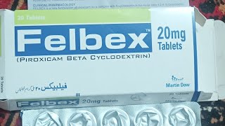 Felbex Tablet specification  Piroxicam Tablet ke fayde  Antirheumatic tablets  Felbex Tablet Uses [upl. by Frans79]