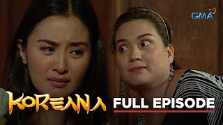 Koreana Full Episode 17 Stream Together [upl. by Ydna]