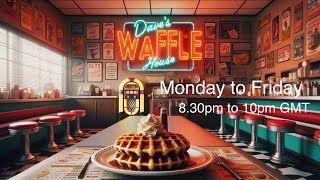 Thursday 420 and Waffles ☕️ 🧇 DWH [upl. by Anniram574]