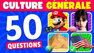 Estu un VRAI GÉNIE  📚🤓 50 Questions de CULTURE GÉNÉRALE ✅ [upl. by Eadrahs741]