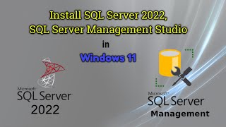 Download and Install SSMS 2022  Complete Guide to install Latest Version of SQL Express and SSMS [upl. by Rew]