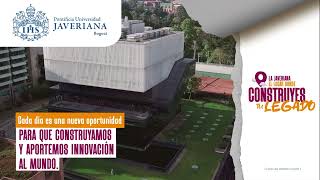 Una nueva oportunidad para construir legado  U Javeriana [upl. by Bang]