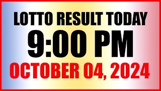 Lotto Result Today 9pm Draw October 4 2024 Swertres Ez2 Pcso [upl. by Honniball]