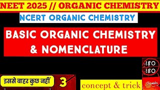 Basic Organic Chemistry amp Nomenclature NEET 2025 lecture 3 neet2025 Organicchemistry2025 cps [upl. by Hagen]