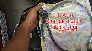 clutch cable change  clutch cable replacement  chevrolet  car clutch cable [upl. by Oraneg330]