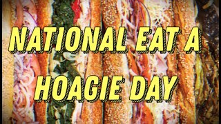 National Eat a Hoagie Day September 14  Activities and How to Celebrate National Eat a Hoagie Day [upl. by Ahsitra]