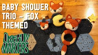 Baby Shower Trio  Fox Themed Crochet [upl. by Eniawed]