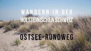 OstseeRundweg – Ferienhaus Strandlächeln  Wandern Holsteinische Schweiz  Gut Panker [upl. by Mcarthur]