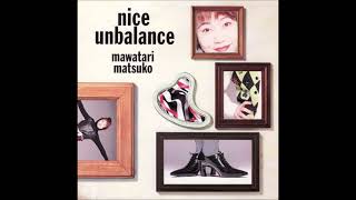 Sayonara Byebye • Matsuko Mawatari 馬渡松子 • Nice Unbalance • 1993 [upl. by Arabrab178]