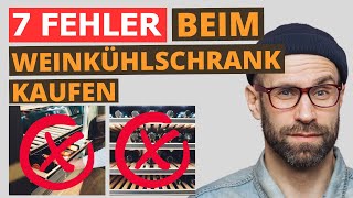 7 Fehler beim Weinkühlschrank kaufen Mach das nicht [upl. by Debi]