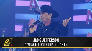 Jad amp Jefferson  A Vida É Tipo Roda Gigante Clipe Oficial [upl. by Asirac]