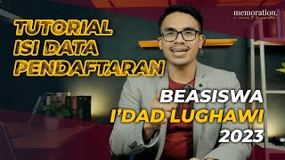 Tutorial Isi Data Pendaftaran Beasiswa Idad Lughawi KSU 2023  Part 2 [upl. by Yorel]